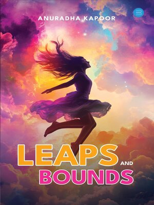 cover image of Leaps and Bounds